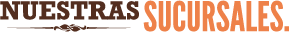 Nuestras Sucursales